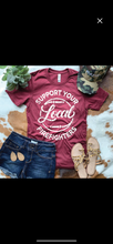Load image into Gallery viewer, Support Local Firefighter-Tee
