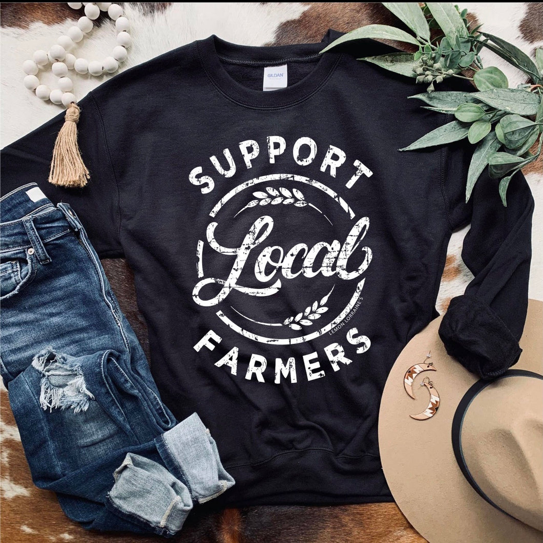Support Local Farmers- Black Sweatshirt