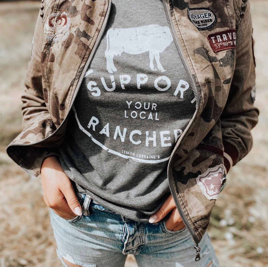 Support Your local Rancher- Grey Triblend